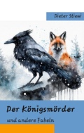 Cover: Der K&ouml;nigsm&ouml;rder - BoD - Books on Demand