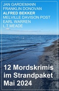 Cover: 12 Mordskrimis im Strandpaket Mai 2024 - Uksak E-Books