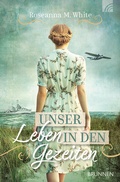 Cover: Unser Leben in den Gezeiten - Brunnen Verlag GmbH
