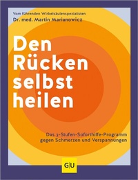 Abbildung von: Den Rücken selbst heilen - Gräfe und Unzer
