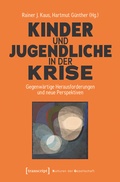 Cover: Kinder und Jugendliche in der Krise - transcript