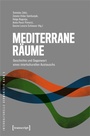 Cover: Mediterrane Räume - transcript
