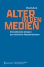 Cover: Alter in den Medien - transcript