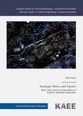 Cover: Amongst Aliens and Ghosts - Universit&auml;tsverlag G&ouml;ttingen