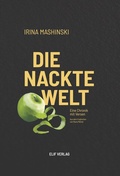 Cover: Die nackte Welt - elifverlag