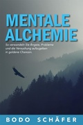 Cover: Mentale Alchemie - BS Akademie Gmbh