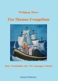 Cover: Das Thomas-Evangelium - M&ouml;llmann, Ch