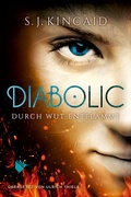 Cover: Diabolic - Durch Wut entflammt - Second Chances Verlag
