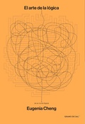 Cover: El arte de la l&oacute;gica (en un mundo il&oacute;gico) - Grano de Sal