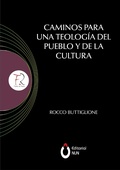 Cover: Caminos para una teolog&iacute;a del pueblo y de la cultura - Editorial NUN