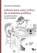 Cover: Esbo&ccedil;o para uma cr&iacute;tica da economia pol&iacute;tica - Boitempo Editorial