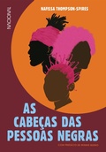 Cover: As Cabe&ccedil;as das Pessoas Negras - Companhia Editora Nacional