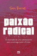 Cover: Paix&atilde;o radical - Editora Mundo Crist&atilde;o