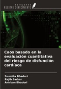 Cover: Caos basado en la evaluaci&oacute;n cuantitativa del riesgo de disfunci&oacute;n card&iacute;aca - Ediciones Nuestro Conocimiento