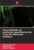 Cover: Caos baseado na avaliacao quantitativa do risco de disfuncao cardiaca - Edicoes Nosso Conhecimento