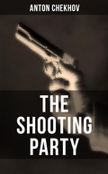 Cover: The Shooting Party - Musaicum Books