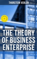 Cover: The Theory of Business Enterprise - Musaicum Books