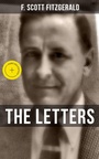 Cover: THE LETTERS OF F. SCOTT FITZGERALD - Musaicum Books