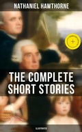 Cover: The Complete Short Stories of Nathaniel Hawthorne (Illustrated) - Musaicum Books
