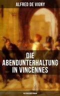 Cover: Die Abendunterhaltung in Vincennes (Historischer Roman) - Musaicum Books