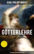 Cover: Karl Philipp Moritz: G&ouml;tterlehre - Mythologische Dichtungen der Alten - Musaicum Books