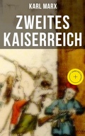 Cover: Zweites Kaiserreich - Musaicum Books