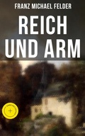 Cover: Reich und arm - Musaicum Books