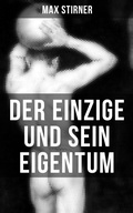 Cover: Der Einzige und sein Eigentum - Musaicum Books
