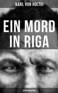 Cover: Ein Mord in Riga: Historischer Krimi - Musaicum Books