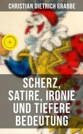 Cover: Scherz, Satire, Ironie und tiefere Bedeutung - Musaicum Books