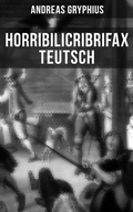 Cover: Horribilicribrifax Teutsch - Musaicum Books