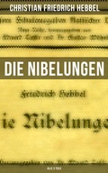 Cover: Die Nibelungen (Alle 3 Teile) - Musaicum Books