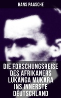Cover: Die Forschungsreise des Afrikaners Lukanga Mukara ins innerste Deutschland - Musaicum Books