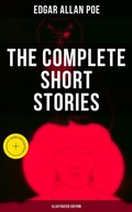 Cover: The Complete Short Stories of Edgar Allan Poe (Illustrated Edition) - Musaicum Books