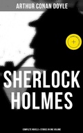 Cover: Sherlock Holmes: Complete Novels & Stories in One Volume - Musaicum Books