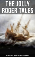 Cover: The Jolly Roger Tales: 60+ Pirate Novels, Treasure-Hunt Tales & Sea Adventures - Musaicum Books