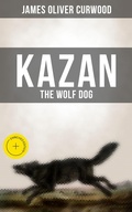 Cover: KAZAN, THE WOLF DOG - Musaicum Books