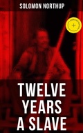 Cover: Twelve Years a Slave - Musaicum Books