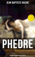 Cover: Phedre: Klassiker der franz&ouml;sischen Literatur - Musaicum Books