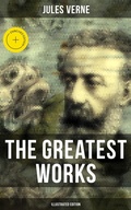Cover: The Greatest Works of Jules Verne (Illustrated Edition) - Musaicum Books