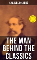 Cover: Charles Dickens - The Man Behind the Classics - Musaicum Books