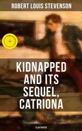 Cover: KIDNAPPED and Its Sequel, Catriona (Illustrated) - Musaicum Books