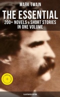 Cover: The Essential Mark Twain: 200+ Novels & Short Stories in One Volume (Illustrated Edition) - Musaicum Books