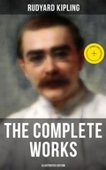 Cover: The Complete Works of Rudyard Kipling (Illustrated Edition) - Musaicum Books