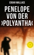 Cover: Penelope von der >Polyantha< - Musaicum Books