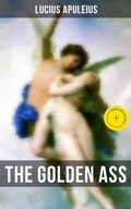 Cover: THE GOLDEN ASS - Musaicum Books