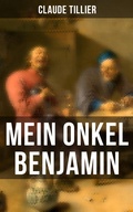 Cover: Mein Onkel Benjamin - Musaicum Books
