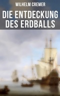 Cover: Die Entdeckung des Erdballs - Musaicum Books