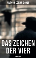 Cover: Das Zeichen der Vier: Kriminalroman - Musaicum Books