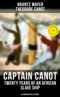 Cover: Captain Canot - Twenty Years of an African Slave Ship (Autobiographical Account) - Musaicum Books